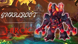 Gnarlroot [Heroic] | Elysion