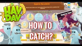 Hay Day - How to Catch All Ghosts (Guide)