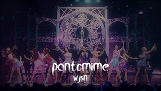 WJSN (우주소녀) – Pantomime (Queendom 2 ver.) (Tradução/Letra/Legendado)