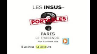Les insus - La laisse (Live)