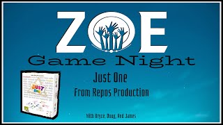 ZOE Game Night | Just One From Repos Production