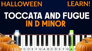 Toccata and Fugue in D Minor - Johann Bach | EASY Piano Tutorial & FREE Sheet Music