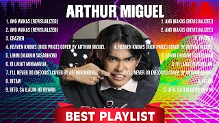 Arthur Miguel Mix Top Hits Full Album ▶️ Full Album ▶️ Best 10 Hits Playlist