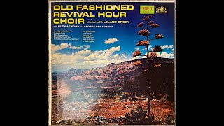 The Old Fashioned Revival Hour Favorites