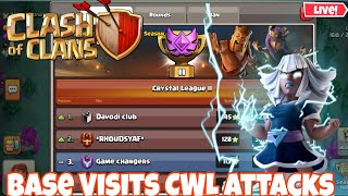 Clash of Clans Live | Base Visits + CWL Attacks Join Uss