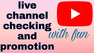 Live channel checking and promotion