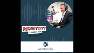 Rocket City Retirement Show - Retirement Dreams vs Reality
