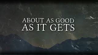 Blanco Brown - Good As It Gets (Lyric Video)