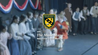 The Music Man - Macarthur's 2022 Musical