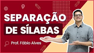 Aula 11: Separação de sílabas