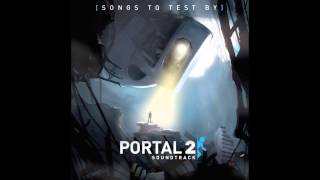 Soundtrack | Portal 2 - 09 - The Future Starts With You