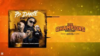 Yomil  Y El Dany x Alex Duvall x El Magnifico - Pa' Darte [Remix] (Audio Oficial)