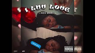 NGS Marli - Bubblegum (Official Audio) [I Luv Love Mixtape]