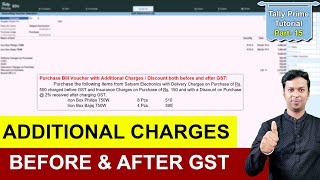 Purchase Bill Voucher with Additional Charges before and after GST | Tally Prime Tutorial in Bengali