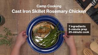 Camp Cooking: Cast Iron Skillet Rosemary Chicken
