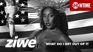 "What Do I Get Out Of It?" Official Music Video | ZIWE | SHOWTIME