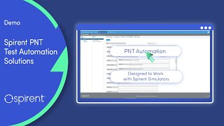 Demo - PNT Automation Test Solutions with Spirent