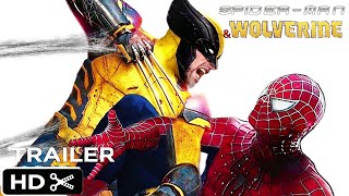 Spider-Man 4: Spider-Man Vs Wolverine | Trailer (2026)| Tobey Maguire, Hugh Jackman