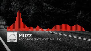 [DNB] - Muzzy - Road Hog Extended (Fan Mix)