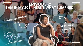 Navigating Your 20s: 5 Essentials Life Lessons (part 1)