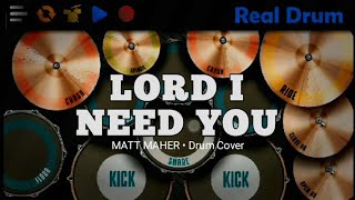 Lord I Need You (Matt Maher) | Drum Cover - Zambeat