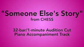 "Someone Else's Story" from Chess - 32-bar/1-minute Audition Cut Piano Accompaniment