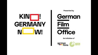 KINO! Germany Now!: Discover New Talent 2021 Presentation