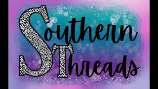 Southern Threads Live Sale 10-24-24