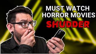 I found the 13 best horror movies on Shudder