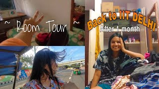 Back to IIT Delhi after 1 month | Room Tour | Girls Hostel 🦋