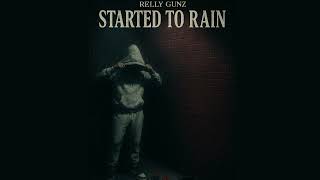 Started 2 Rain