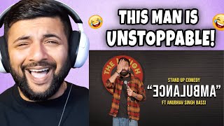 Pakistani Reacts to Ambulance - Stand Up Comedy Ft. Anubhav Singh Bassi