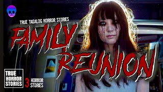 FAMILY REUNION | Multo | Kwentong Multo | True Tagalog Horror Stories | Pinoy Horror | ScreamPh