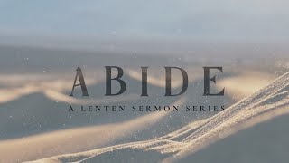 Traditional Worship Live-Stream | Abide (Lent): Jesus Endures Temptations | April 6, 2025
