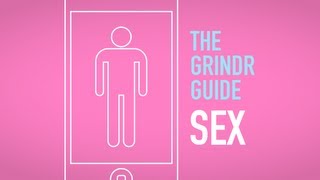 The Grindr Guide Ep 2 - Sex
