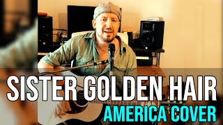 Sister Golden Hair – America (Acoustic Cover) | Fabio Melis