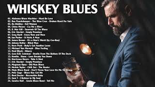 [Jazz Blues] Whiskey Blues Playlist at Night will bring you to the best feelings and old Memories