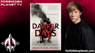 Thomas Olde Heuvelt introduces DARKER DAYS