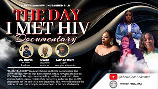 The Day I Met HIV Documentary