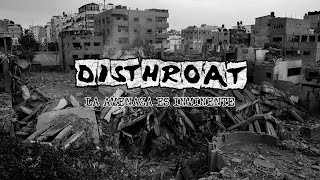 DISTHROAT   LA AMENAZA ES INMINENTE - video lyrics
