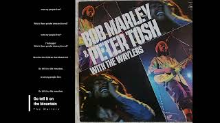 (6) The Wailers - Go tell it on the mountain (LP) [incl. lyrics]