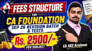 CA Foundation Revision class and test for Sep 26 exam Fees details