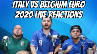 ITALY VS BELGIUM EURO 2020 LIVE REACTIONS