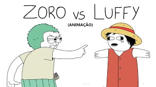 ZORO VS LUFFY! - ONE PIECE (Animação)
