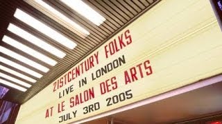 Apacolypse by 21stCENTURY FOLKs live in London 2005
