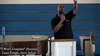 "I Won't Complain" (Excerpt) - Casey Pringle (Guest Soloist Artist)