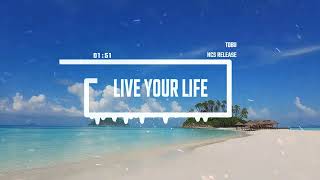 Tobu - Live Your Life