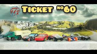 Ticket #60 (This is the Ultimate Diecast Grand Prix of Endurance and Efficiency Raceway)