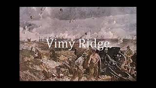 (Old Video) Vimy Ridge Slide Show (School Project)