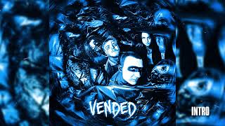 Vended - Intro (Official Audio)
